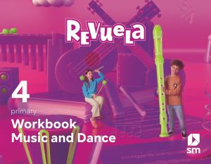 Portada del producto:  Music and Dance. Workbook. 4 Primary. Revuela