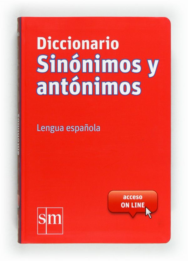 Portada del producto:  Diccionario Sinónimos y Antónimos. Lengua española