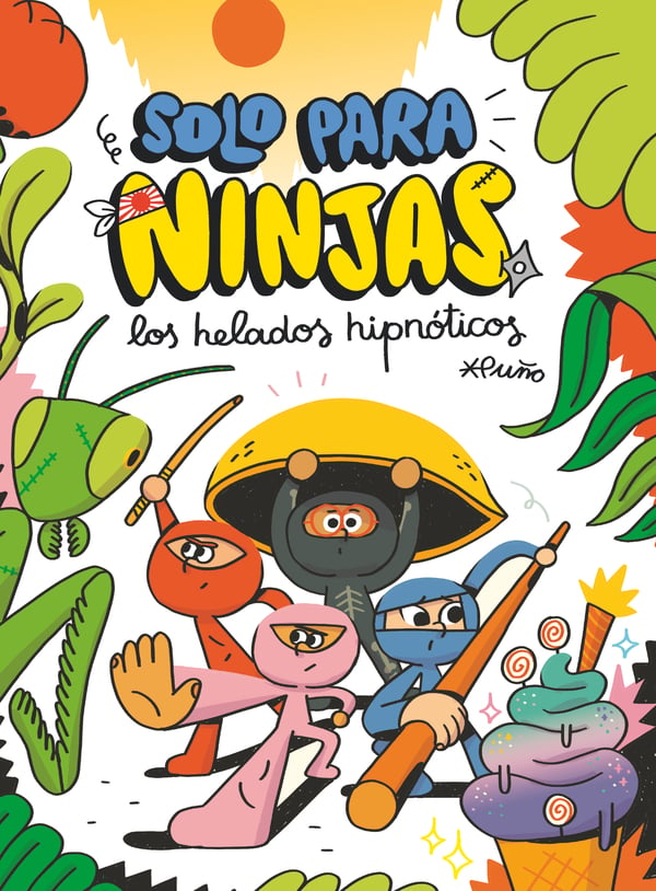 Portada del producto:  Solo para ninjas 2: Los helados hipnóticos