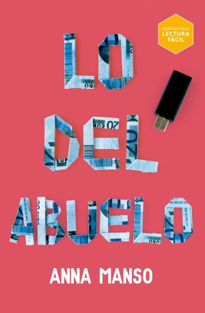 Portada del producto:  Lo del abuelo (Lectura Fácil)