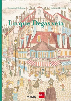 Portada del producto:  Lo que Degas veía
