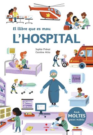 Portada del producto:  El llibre que es mou: L’hospital