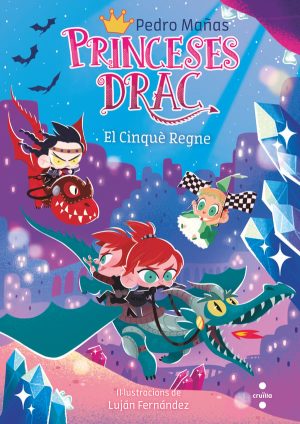 Portada del producto:  Princeses Drac 15. El Cinquè Regne
