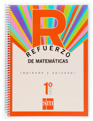 Portada del producto:  Refuerzo de matemáticas. ¡Aprende y aprueba! 1 ESO