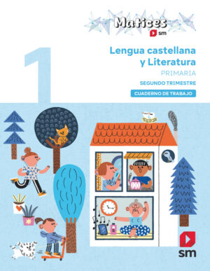 Portada del producto:  Cuaderno de Lengua Castellana y Literatura. 1 Primaria. 2 Trimestre. Matices