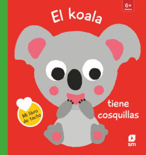 Portada del producto:  El koala tiene cosquillas
