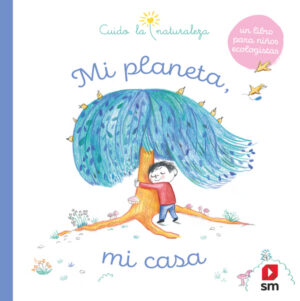 Portada del producto:  Mi planeta, mi casa