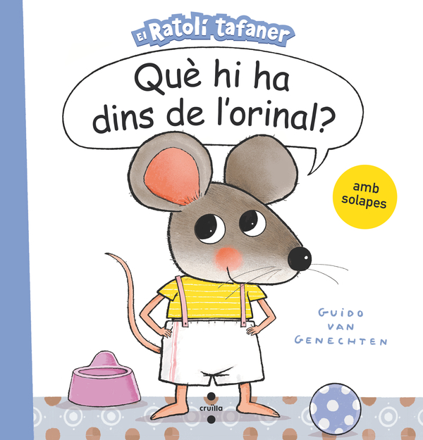 Portada del producto:  Què hi ha dins de l’orinal?