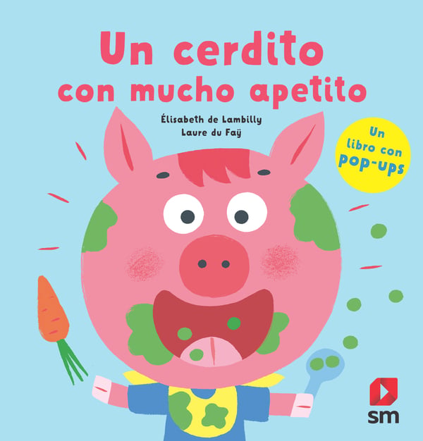 Portada del producto:  Un cerdito con mucho apetito