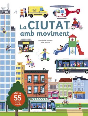 Portada del producto:  La ciutat amb moviment