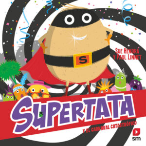 Portada del producto:  Supertata y el carnaval catastrófico
