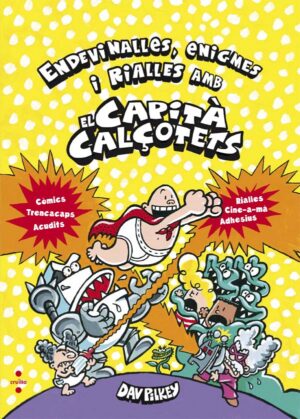Portada del producto:  Endevinalles, enigmes i rialles amb el Capità Calçotets (Quadern)