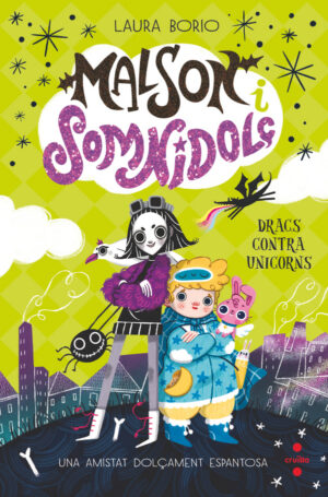 Portada del producto:  Malson i Somnidolç 1: Dracs contra unicorns