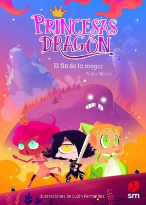 Portada del producto:  Princesas Dragón 10: El fin de la magia