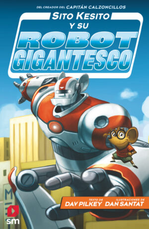 Portada del producto:  Sito Kesito y su robot gigantesco