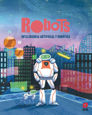 Portada del producto:  Robots. Inteligencia artificial y robótica
