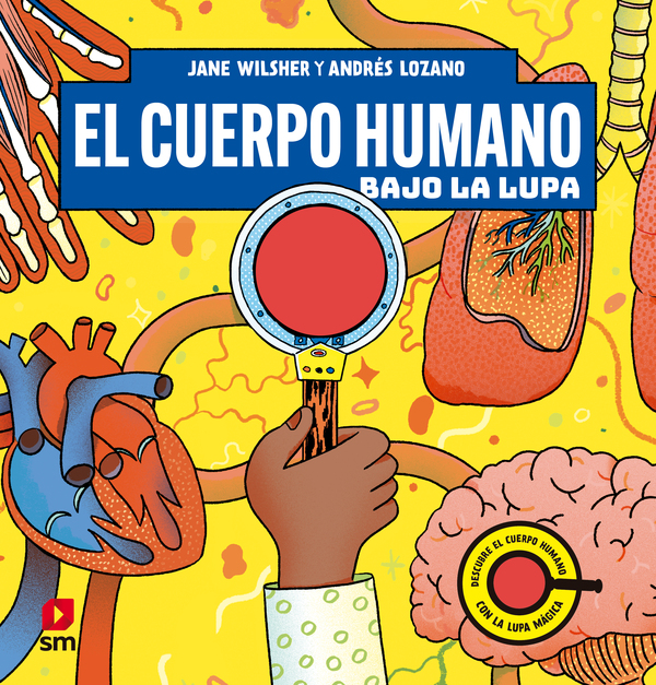 Portada del producto:  El cuerpo humano bajo la lupa