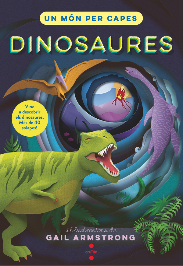 Portada del producto:  Un món per capes. Dinosaures