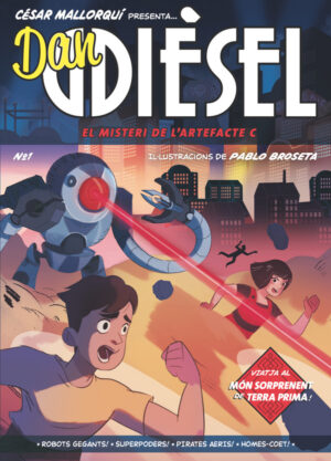 Portada del producto:  Dan Dièsel 1. El misteri de l’artefacte C