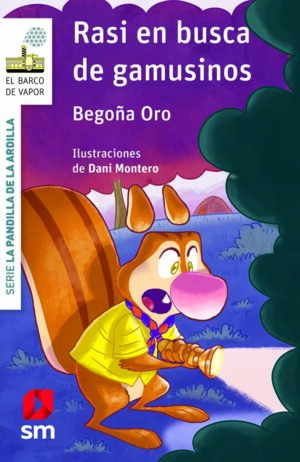 Portada del producto:  La pandilla de la ardilla 16.  Rasi en busca de gamusinos