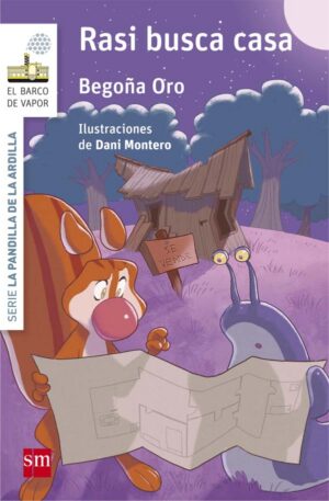 Portada del producto:  La pandilla de la ardilla 8. Rasi busca casa