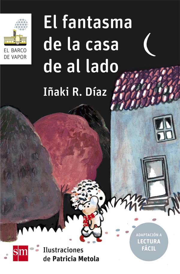 Portada del producto:  El fantasma de la casa de al lado (Lectura Fácil)
