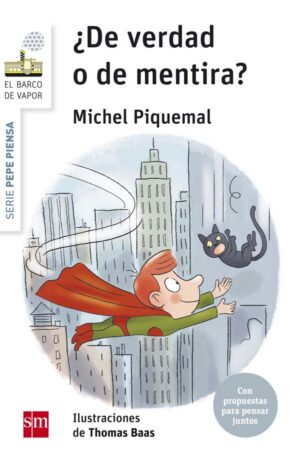 Portada del producto:  Pepe piensa… ¿de verdad o de mentira?