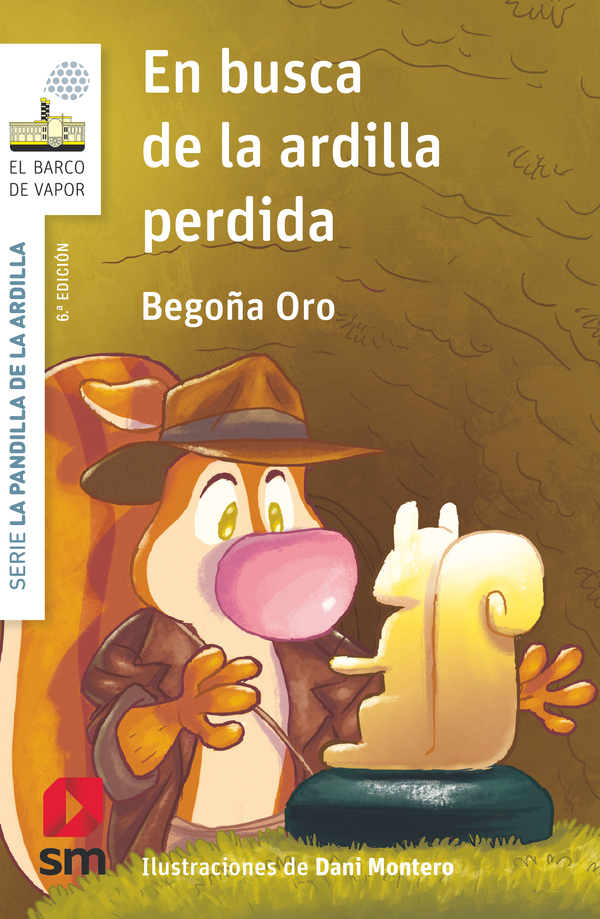 Portada del producto:  La pandilla de la ardilla 13. En busca de la ardilla perdida