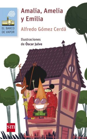 Portada del producto:  Amalia, Amelia y Emilia