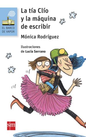 Portada del producto:  La tía Clío y la máquina de escribir