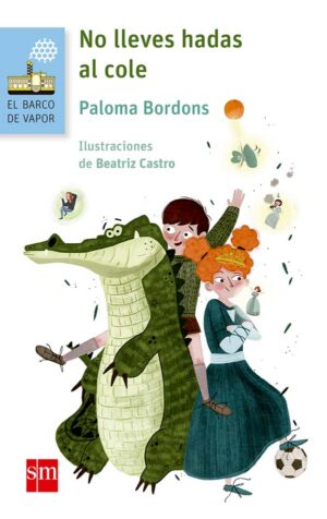 Portada del producto:  No lleves hadas al cole