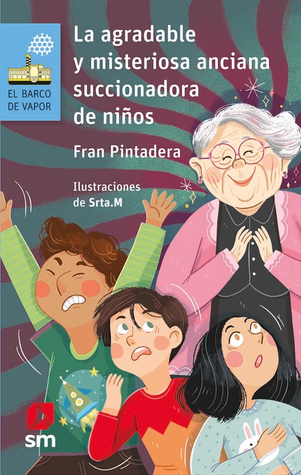 Portada del producto:  La agradable y misteriosa anciana… succionadora de niños