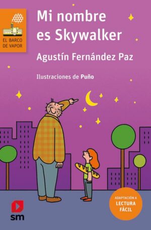 Portada del producto:  Mi nombre es Skywalker (Lectura fácil)