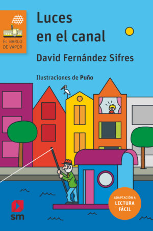 Portada del producto:  Luces en el canal (Lectura fácil)