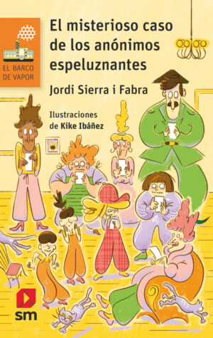 Portada del producto:  El misterioso caso de los anónimos espeluznantes