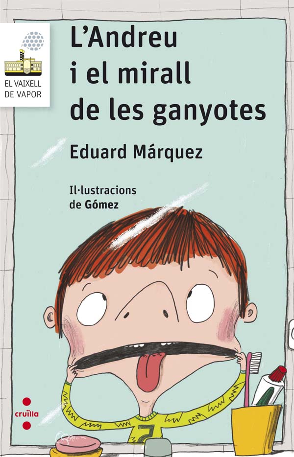 Portada del producto:  L’Andreu i el mirall de les ganyotes