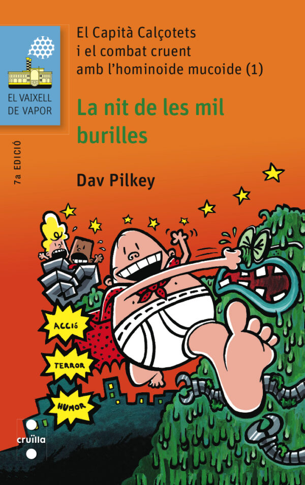 Portada del producto:  El Capità Calçotets i el combat cruent amb l’hominoide mucoide (1): La nit de les mil burilles