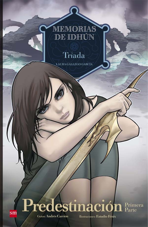 Portada del producto:  Memorias de Idhún: Tríada. Predestinación [1ª Parte]. Cómic