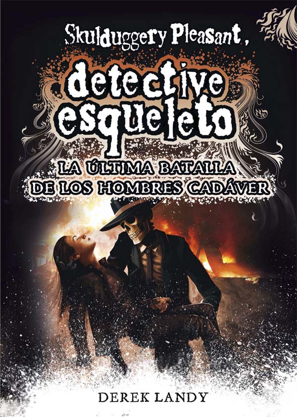 Portada del producto:  Detective Esqueleto: La última batalla de los hombres cadáver