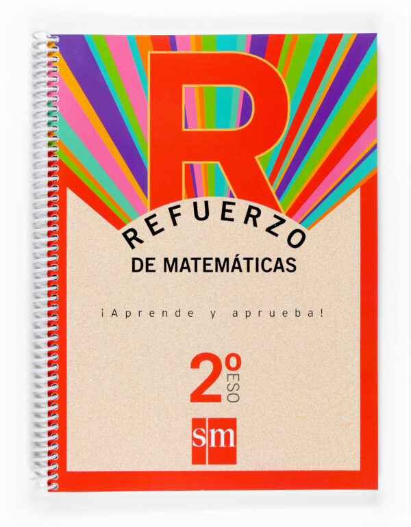 Portada del producto:  Refuerzo de matemáticas. ¡Aprende y aprueba! 2 ESO