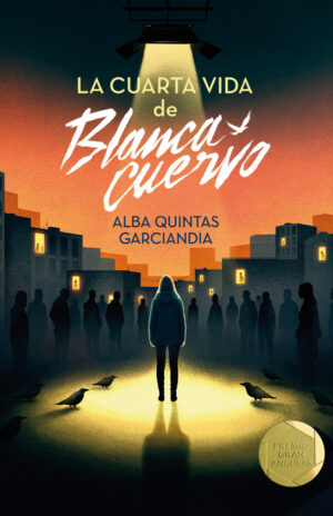 Portada del producto:  La cuarta vida de Blanca Cuervo